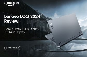 Lenovo LOQ 2024 Review Core i5 12450HX, RTX 3050 6GB & 144Hz Display
