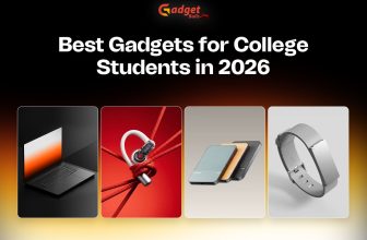 Best Gadgets for College Students in