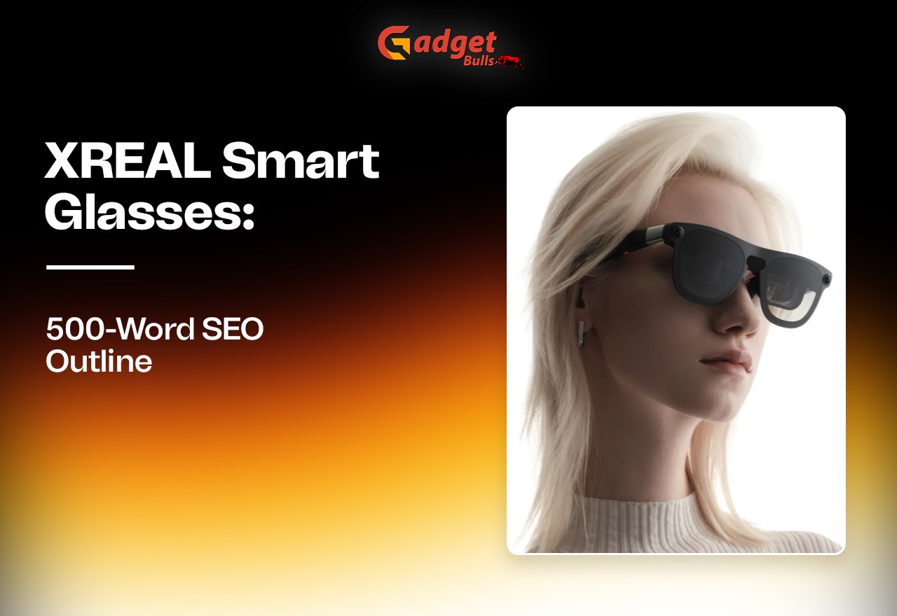 XREAL Smart Glasses: Features, Price, Specs & Review