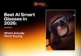 Best AI Smart Glasses in 2026: What’s Actually Worth Buying