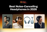 Best Noise-Cancelling Headphones in 2026